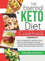 The Essential Keto Diet Cookbook [3 in 1]