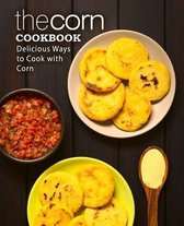 The Corn Cookbook