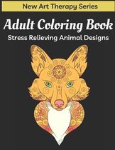 Adult Coloring Book Stress Relieving Animal Designs New Art Therapy Series