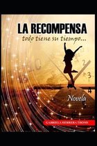 La Recompensa