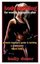 Bodybuilding for Women Beginners Plan