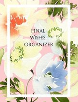 Final Wishes Organizer