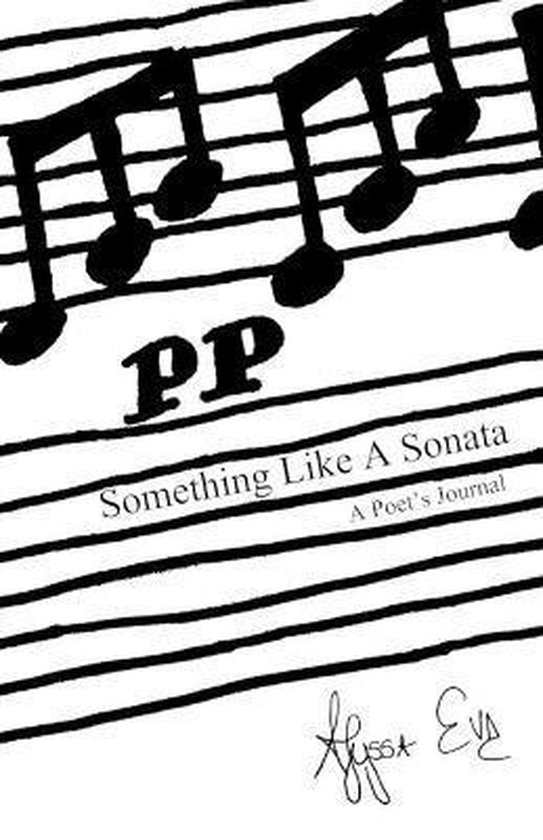 SOMETHING LIKE A SONATA