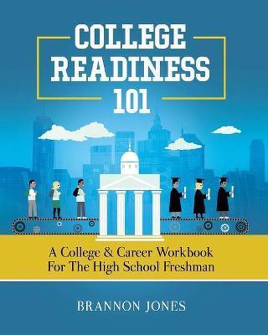 College Readiness 101 - cover