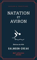 Savoirs & Traditions - Natation et Aviron