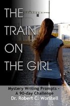The Train on the Girl