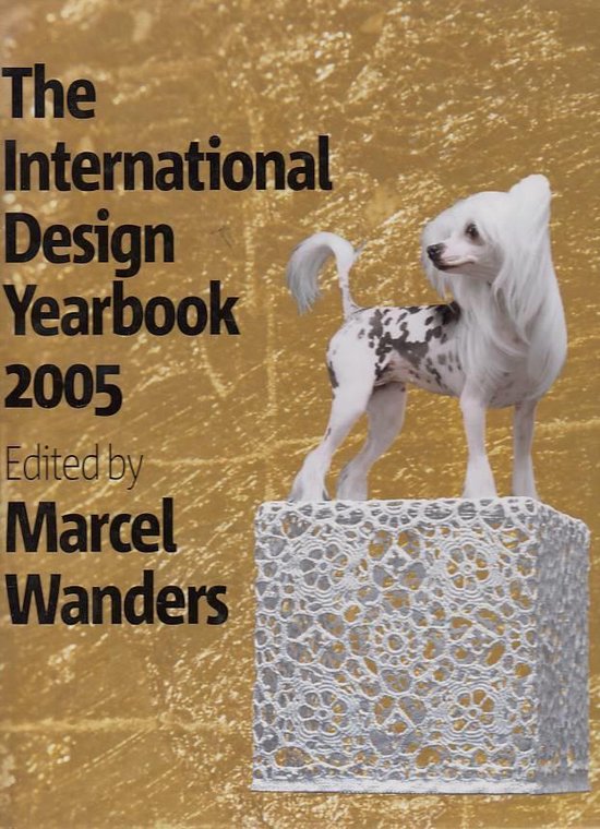 International design yearbook 2005, Marcel Wanders