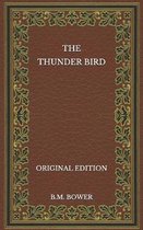 The Thunder Bird - Original Edition