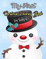 My First Christmas Coloring Book For Teens 16+