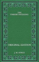 The Tinker's Wedding - Original Edition