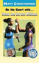 On the Court With...venus and Serena Williams