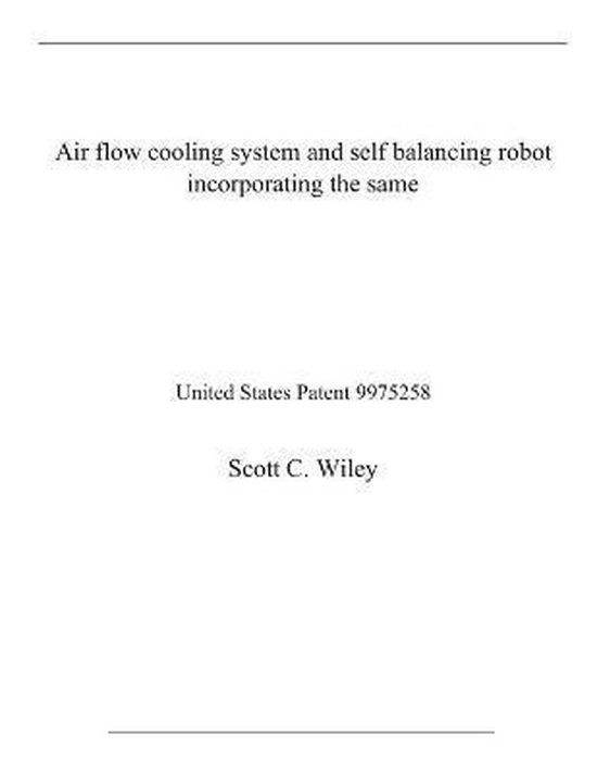 Air flow cooling system and self balancing robot incorporating the same ...
