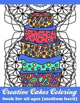 Creative Cakes Coloring Book For All Ages Medium Hard