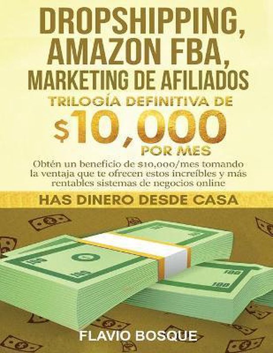 Dropshipping, Amazon FBA, Marketing de Afiliados - cover