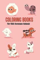 Coloring Books For Kids Awesome Animals