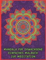 Mandala Fur Erwachsene Einfaches Malbuch Zur Meditation
