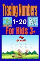 Tracing Numbers 1-20 For Kids 3+