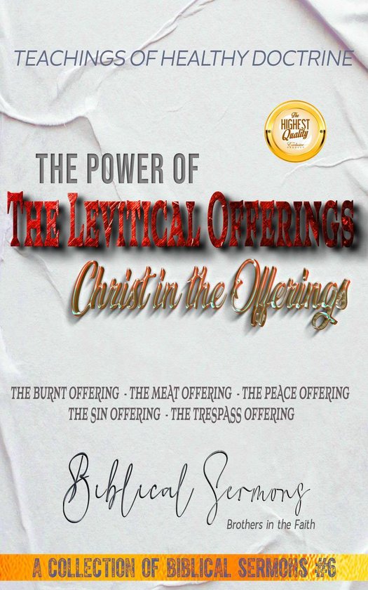 The Power of the Levitical Offerings Christ in Offerings (ebook