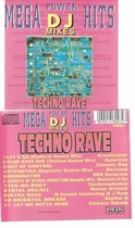 MEGA DJ POWER MIXES / HITS - TECHNO RAVE