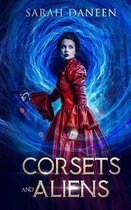 Corsets and Aliens