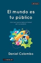 El mundo es tu publico