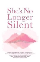 She's No Longer Silent