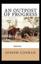 An Outpost of Progress Illustrated
