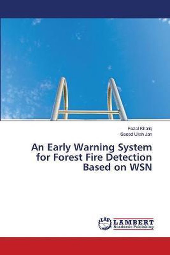 An Early Warning System for Forest Fire Detection Based on WSN ...