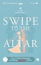 Omslag Swipe to The Altar