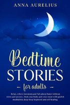 Bedtime Stories for Adults