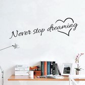 Wanddecoratie Woonkamer | Muurstickers Slaapkamer | Wandsticker Tekst | 3D Stickers | Never Stop Dreaming