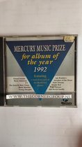 MERCURY MUSIC PRIZE FOR ALBUM 0F THE YEAR 1992/ CD