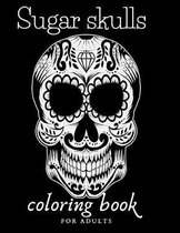 Sugar skulls coloring book for Adults