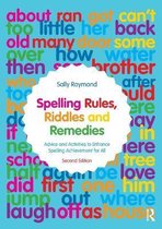 Spelling Rules, Riddles and Remedies