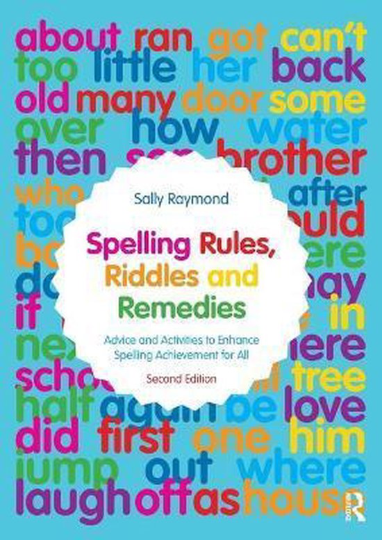 Spelling Rules, Riddles and Remedies - cover