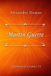Celebrated Crimes series 12 - Martin Guerre