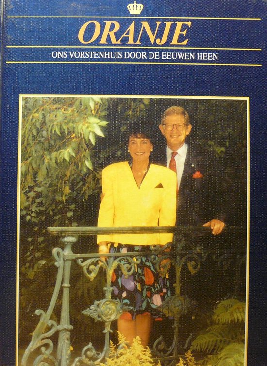 Margriet en Pieter (reeks Oranje Ons vorstenhuis door de eeuwen heen, Richard F....