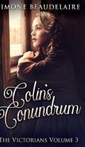 Colin's Conundrum (The Victorians Book 3)