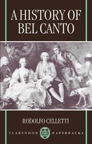 History Of Bel Canto
