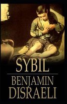 Sybil, or The Two Nations Annotated