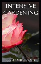 Intensive Gardening