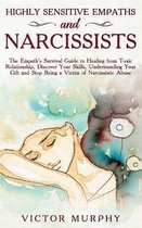 Highly Sensitive Empaths and Narcissists: This Book Contains 2 Manuscripts