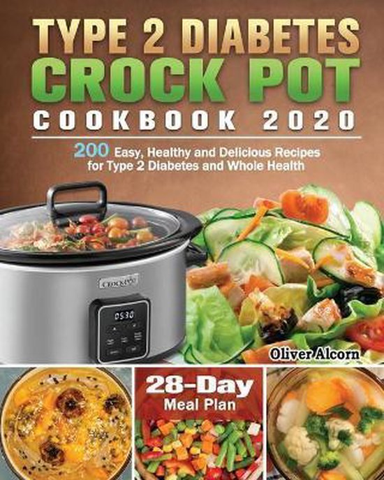 Type 2 Diabetes Crock Pot Cookbook 2020 - cover