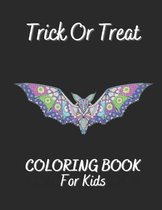 Trick Or Treat Coloring Book For Kids