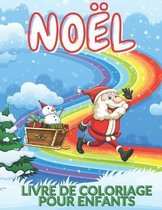 Noel Livre de Coloriage Pour Enfants
