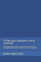 112 tips para manejarse con la ansiedad