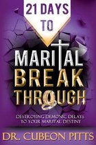 21 Days to Marital Breakthrough