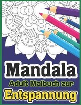 Mandala Adult Malbuch Zur Entspannung