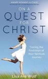 On a Quest for Christ