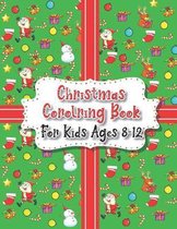 Christmas Coloring Book For Kids Ages 8-12